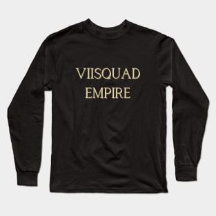 ViiSquad Empire Long Sleeve T-Shirt